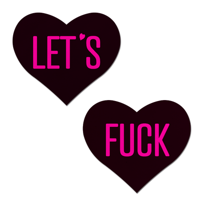 Love: 'Let's Fuck' Black Heart on Neon Pink Base Nipple Pasties by Pastease® o/s
